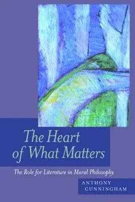 Anthony Cunningham - Heart of What Matters, Häftad. Tillgänglighet: Lägg i varukorg