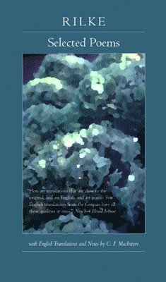 Rainer M. Rilke - Selected Poems of Rilke, Bilingual Edition, Häftad