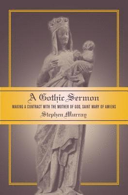 Stephen Murray - Gothic Sermon, Inbunden. Tillgänglighet: Lägg i varukorg