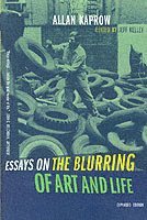 Essays on the Blurring of Art and Life