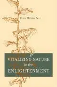 Peter H. Reill - Vitalizing Nature in the Enlightenment, Inbunden. Tillgänglighet: Lägg i varukorg