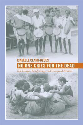 Isabelle Clark-Decès - No One Cries for the Dead, Häftad