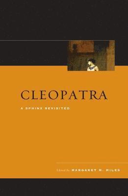 Cleopatra av Margaret M Miles
