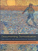 Melinda A. Zeder, Daniel Bradley, Eve Emshwiller, Bruce D. Smith - Documenting Domestication, Inbunden