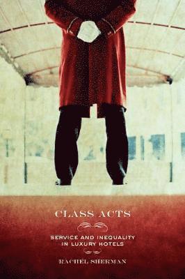 Rachel Sherman - Class Acts, Häftad