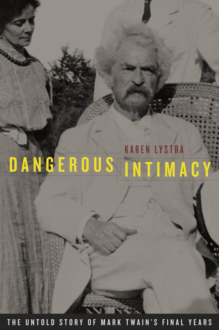 Karen Lystra - Dangerous Intimacy, Häftad. Tillgänglighet: Lägg i varukorg