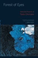 Chimako Tada - Forest of Eyes, Häftad