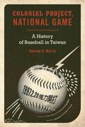 Colonial Project, National Game