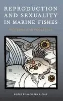 Reproduction and Sexuality in Marine Fishes