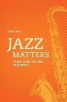 Jazz Matters av David Ake