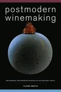 Postmodern Winemaking
