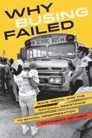 Matthew F. Delmont - Why Busing Failed, Häftad. Tillgänglighet: Lägg i varukorg