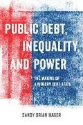 Public Debt, Inequality, and Power