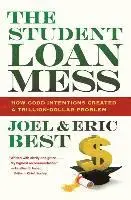 Joel Best, Eric Best - Student Loan Mess, Häftad. Tillgänglighet: Lägg i varukorg