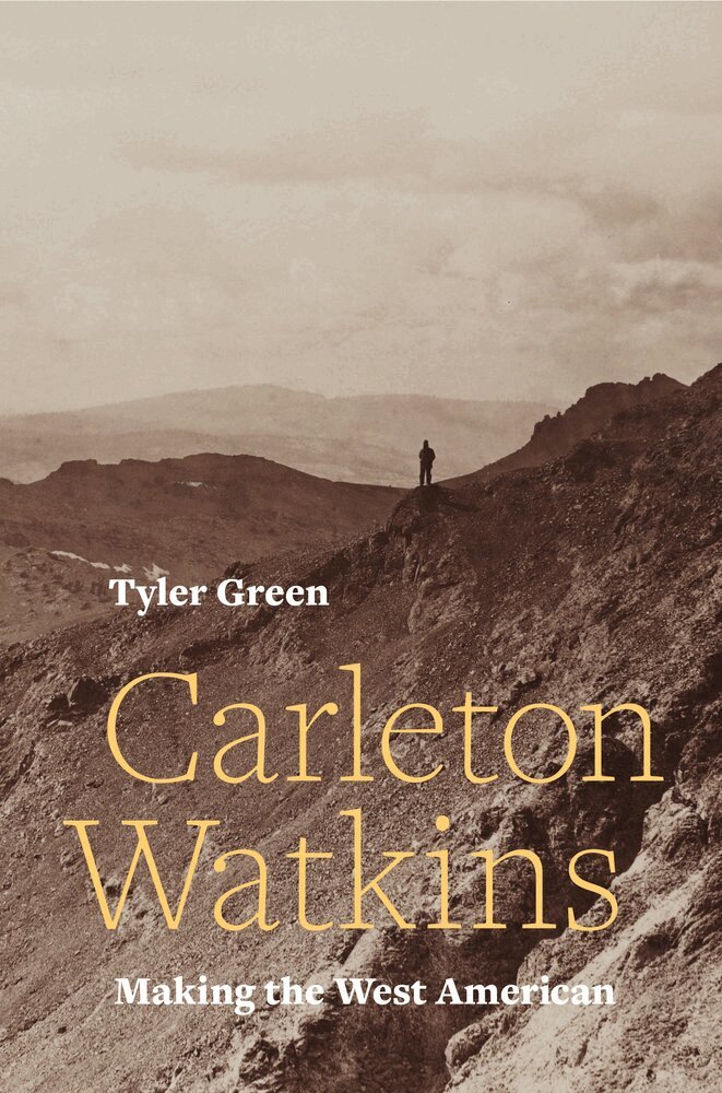 Tyler Green - Carleton Watkins, Inbunden