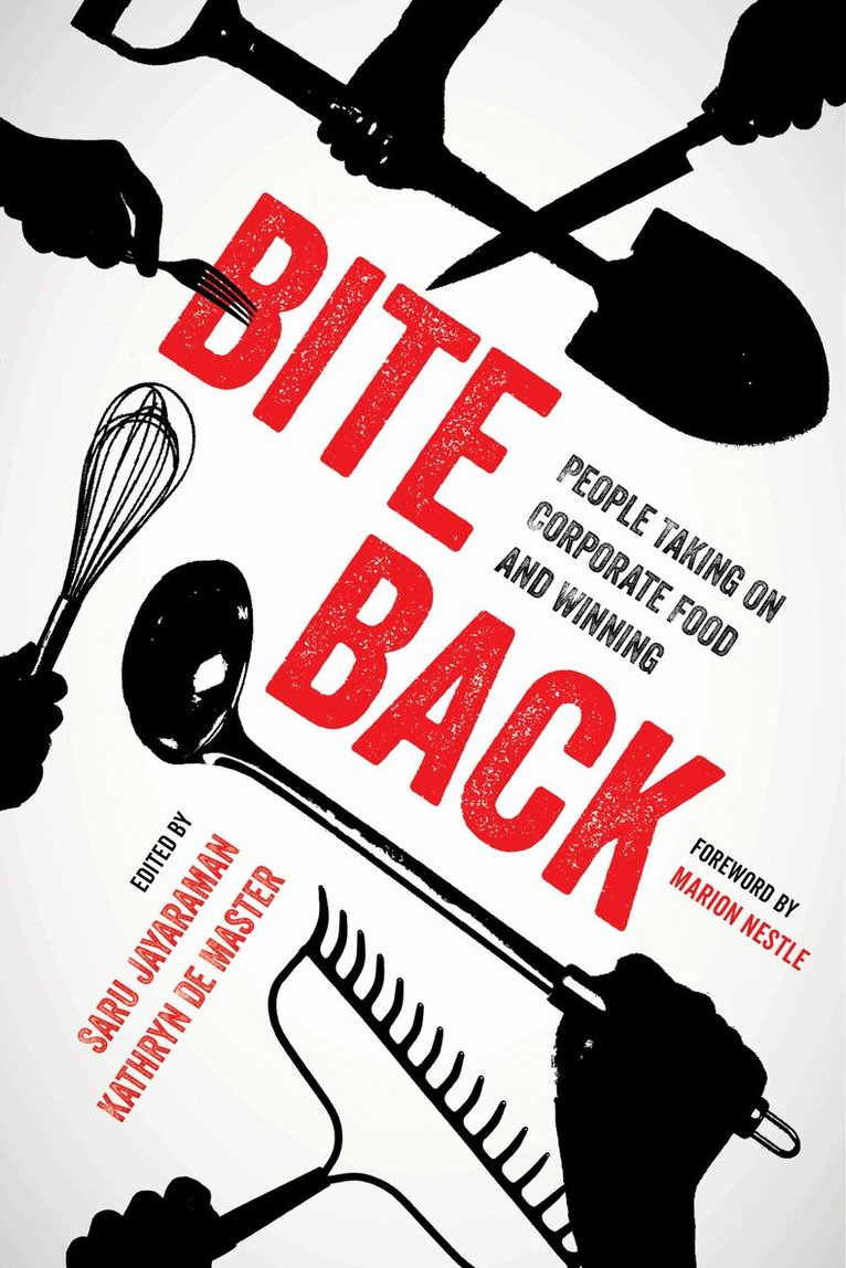 Saru Jayaraman, Kathryn De Master - Bite Back, Inbunden