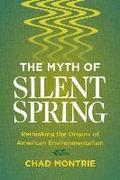 Myth of Silent Spring