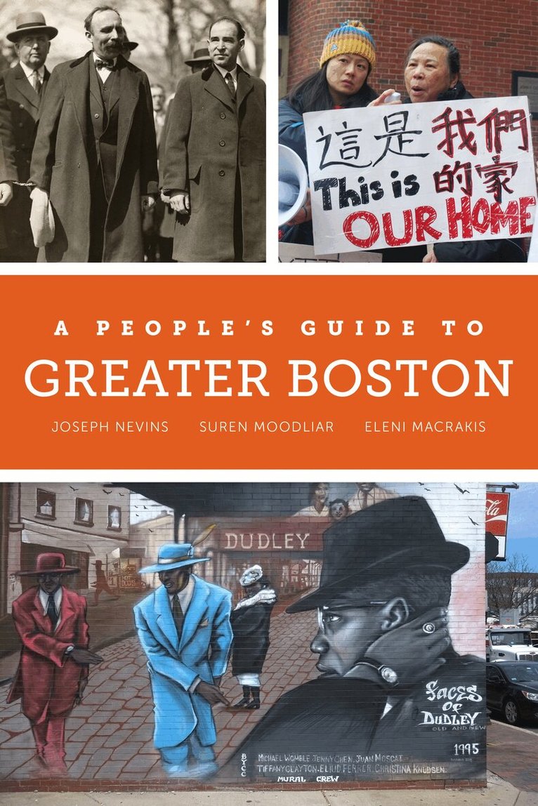 Joseph Nevins, Suren Moodliar, Eleni Macrakis - People's Guide to Greater Boston, Häftad