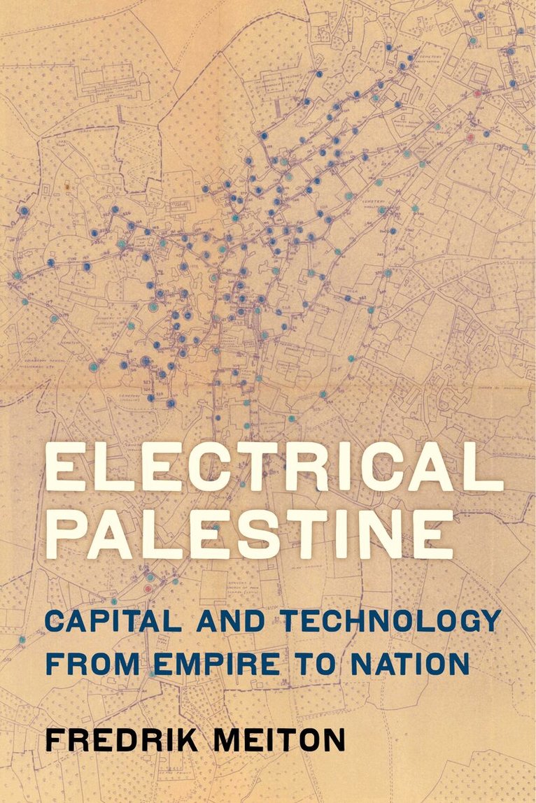 Fredrik Meiton - Electrical Palestine, Häftad. Tillgänglighet: Lägg i varukorg