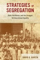 David G. García - Strategies of Segregation, Häftad