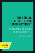 The Origins of the French Labor Movement