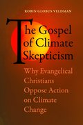 Gospel of Climate Skepticism