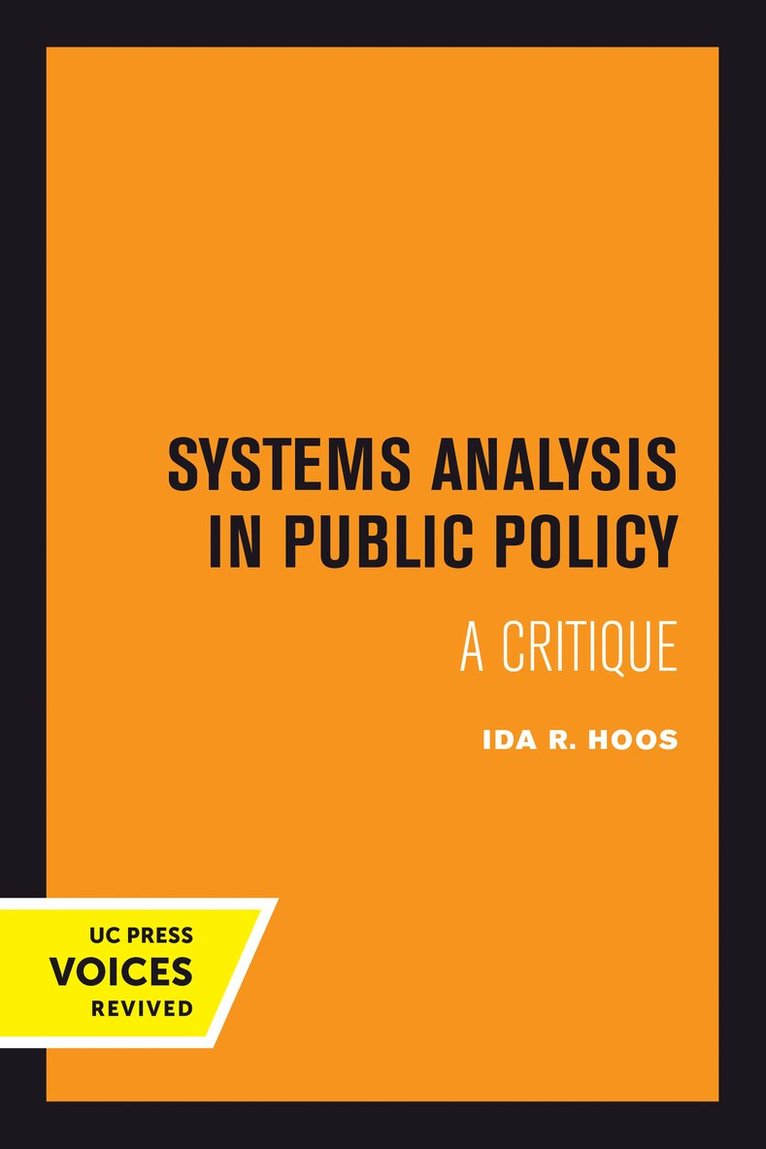 Ida R. Hoos - Systems Analysis in Public Policy, Häftad. Tillgänglighet: Lägg i varukorg