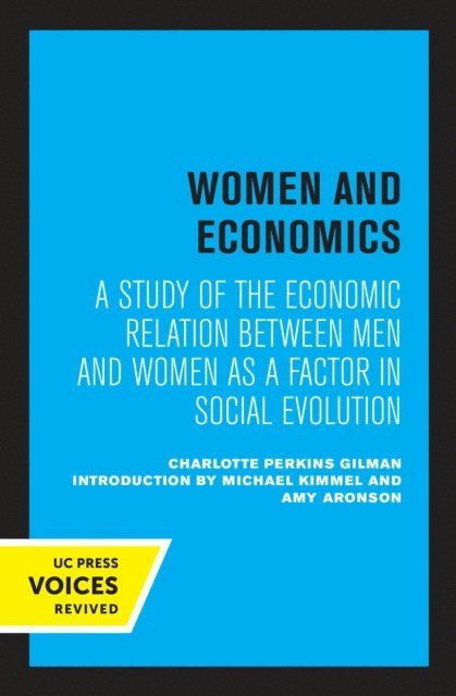 Charlotte Perkins Gilman - Women and Economics, E-bok