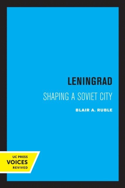 Blair A. Ruble - Leningrad, E-bok
