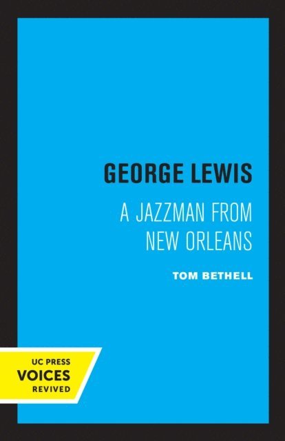 Tom Bethell - George Lewis, E-bok