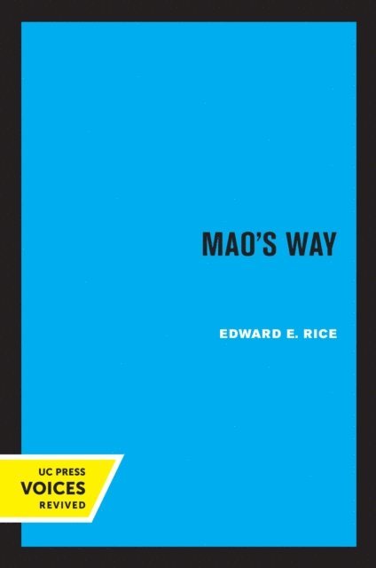 Edward E. Rice - Mao's Way, E-bok