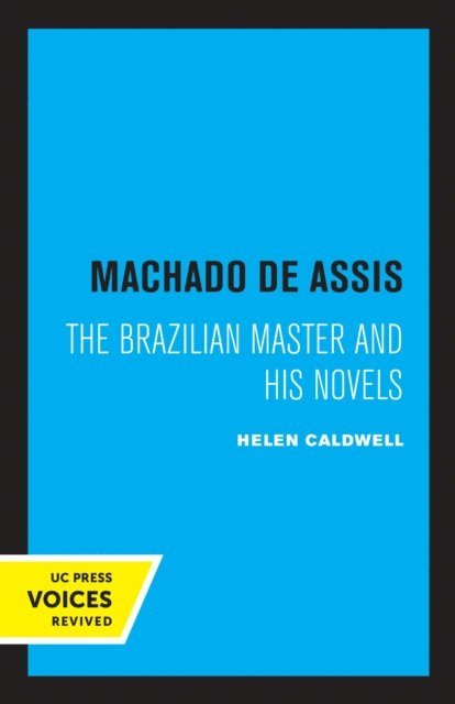 Helen Caldwell - Machado De Assis, E-bok