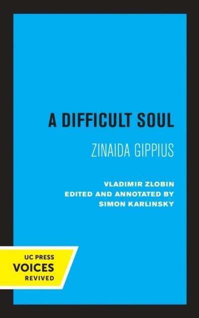 Vladimir Zlobin, Simon Karlinsky - Difficult Soul, E-bok