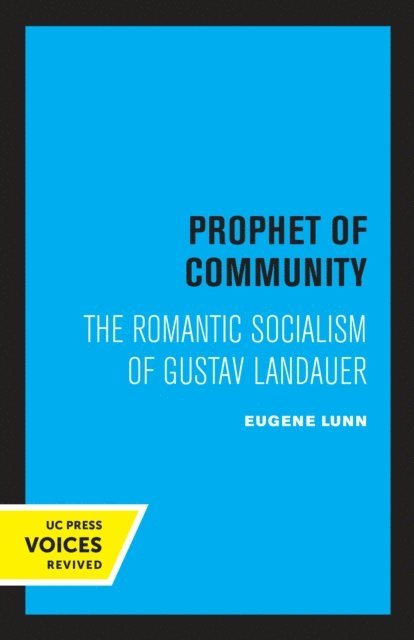 Eugene Lunn - Prophet of Community, E-bok