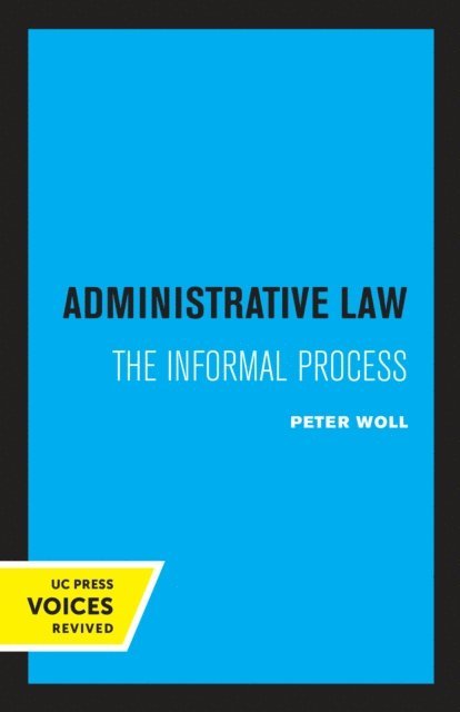 Peter Woll - Administrative Law, E-bok