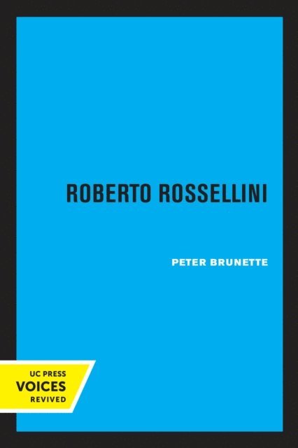 Peter Brunette - Roberto Rossellini, E-bok