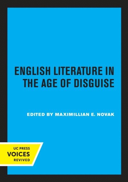 Maximillian E. Novak - English Literature in the Age of Disguise, E-bok