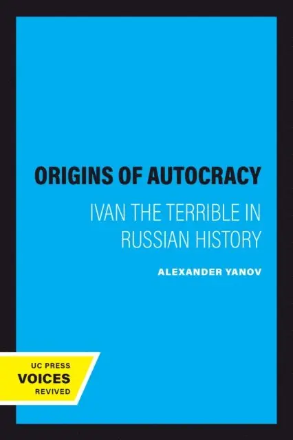 Alexander Yanov - Origins of Autocracy, E-bok. Tillgänglighet: Lägg i varukorg