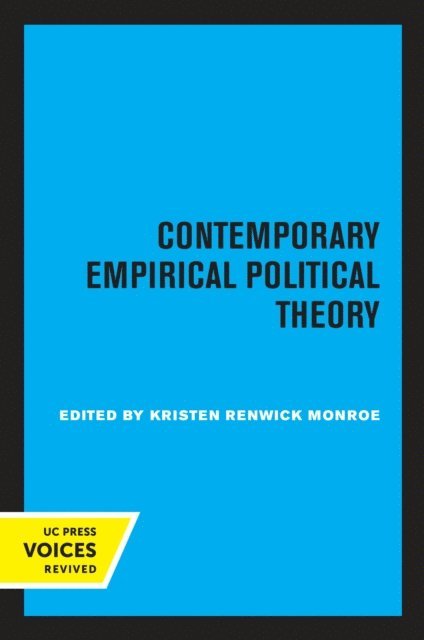 Kristen Renwick Monroe - Contemporary Empirical Political Theory, E-bok