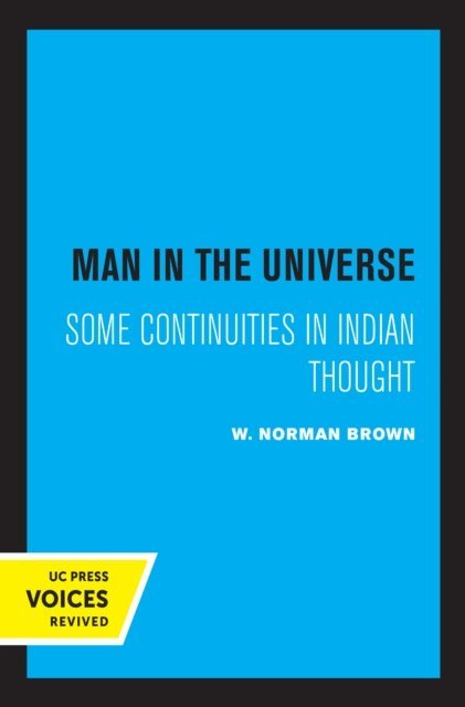 W. Norman Brown - Man in the Universe, E-bok
