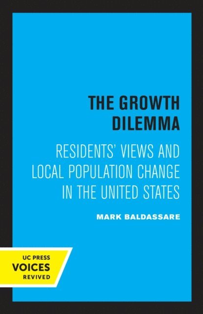 Mark Baldassare - Growth Dilemma, E-bok