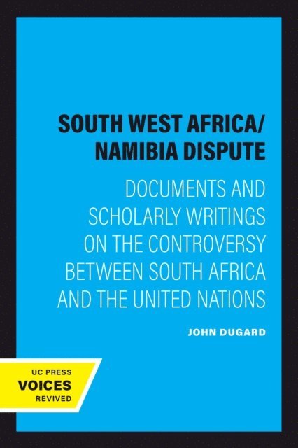 John Dugard - South West Africa/Namibia Dispute, E-bok