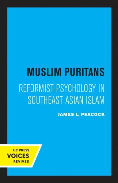 James L. Peacock - Muslim Puritans, E-bok