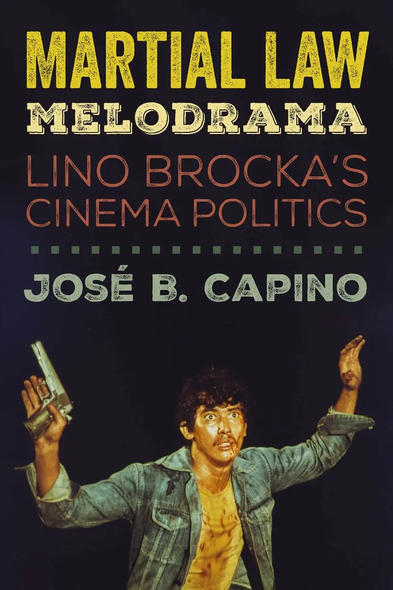 José B. Capino - Martial Law Melodrama, Häftad. Tillgänglighet: Lägg i varukorg