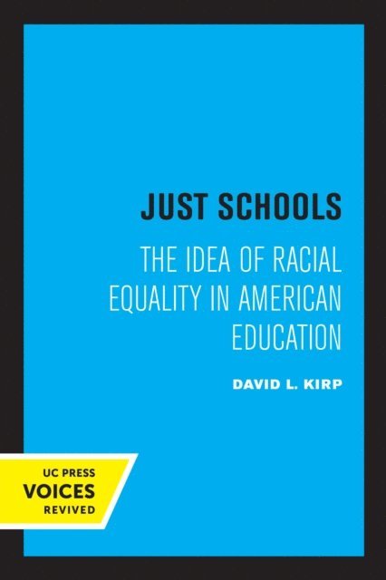 David L. Kirp - Just Schools, E-bok