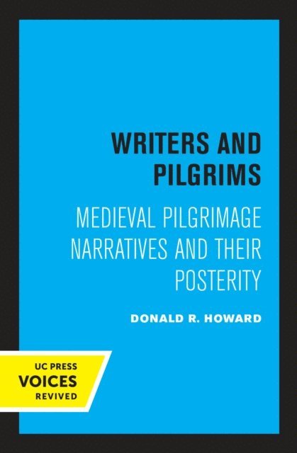 Donald R. Howard - Writers and Pilgrims, E-bok