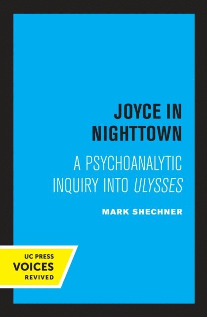 Mark Shechner - Joyce in Nighttown, E-bok