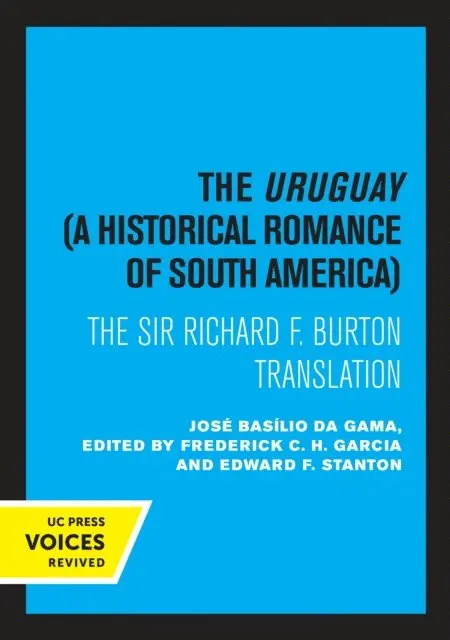 Jose Basilio da Gama, Edward Stanton, Frederick C. H. Garcia - Uruguay, A Historical Romance of South America, E-bok. Tillgänglighet: Lägg i varukorg