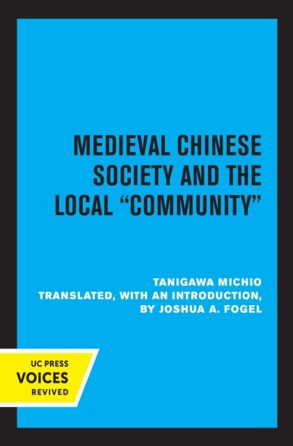 Tanigawa Michio - Medieval Chinese Society and the Local Community, E-bok. Tillgänglighet: Lägg i varukorg