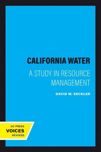 David W. Seckler - California Water, E-bok